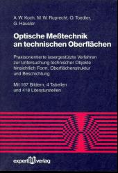 Optische Meßtechnik an technischen Oberflächen.